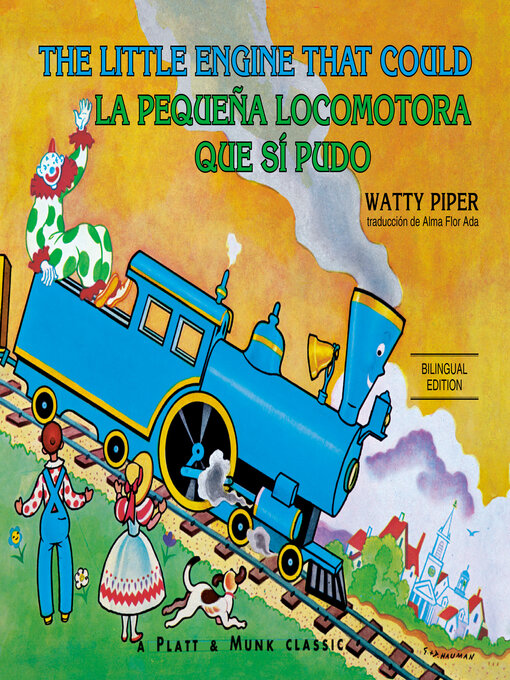 Title details for La pequeña locomotora que sí pudo by Watty Piper - Available